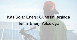 kaş solar enerji